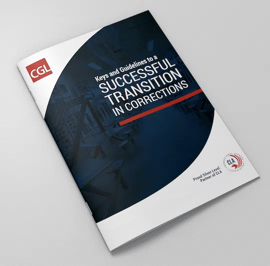 New Corrections Directors Guide to a Successful Transition in Corrections
